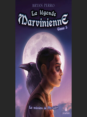 cover image of La légende marvinienne Tome 2